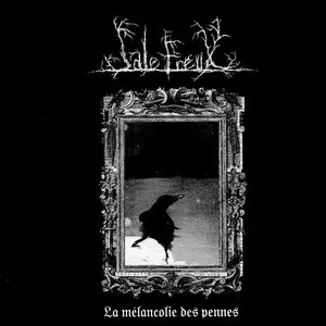 Pochette de La mélancolie des pennes de Sale Freux