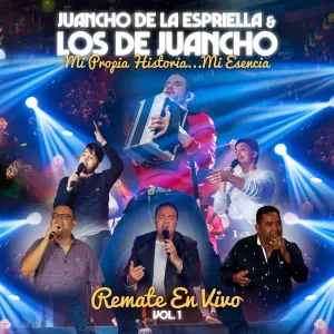 Pochette de Mi propia historia... Mi esencia, vol. 1: Remate en vivo de Juancho de la Espriella