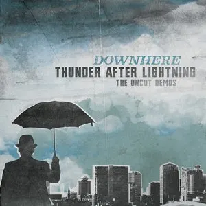 Pochette de Thunder After Lightning de downhere