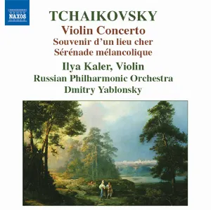 Pochette de Violin Concerto / Souvenir d'un lieu cher de Pyotr Ilyich Tchaikovsky