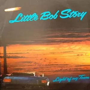Pochette de Light of My Town de Little Bob Story