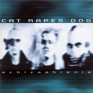 Pochette de Schizophrenia de Cat Rapes Dog