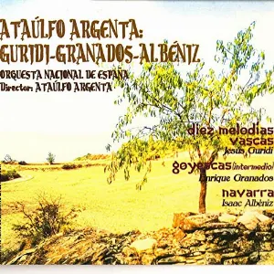 Pochette Guridi: Diez melodías vascas / Granados: Goyescas (Intermedio) / Albéniz: Navarra