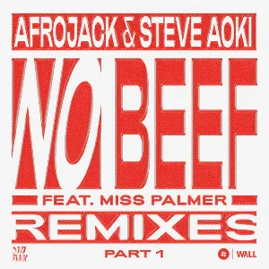 Pochette de No Beef (REMIXES pt. 1) de Steve Aoki - Afrojack