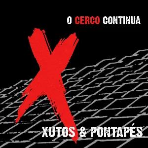 Pochette de O Cerco Continua de Xutos & Pontapés