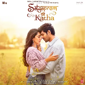 Pochette de Satyaprem Ki Katha de Tanishk Bagchi - Rochak Kohli