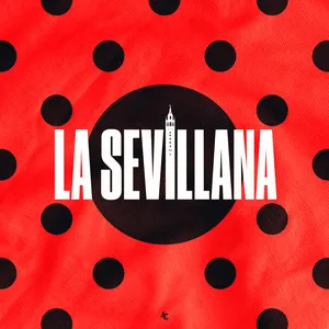 Pochette de LA SEVILLANA (SEVILLANAS) de Omar Montes