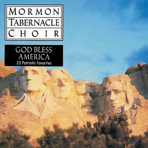 Pochette de God Bless America: 23 Patriotic Favorites de The Tabernacle Choir at Temple Square