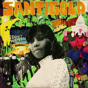 Pochette I Don’t Want: The Gold Fire Sessions