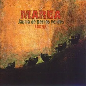 Pochette de Jauría de perros verdes: Rarezas de Marea