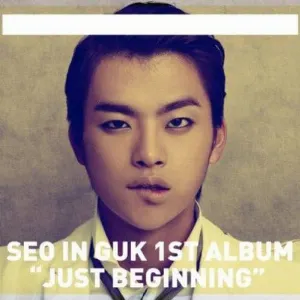 Pochette de Just Beginning de Seo In-guk