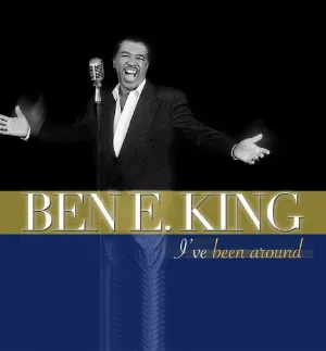 Pochette de I've Been Around de Ben E. King