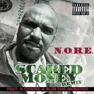 Pochette de Scared Money (remix) de N.O.R.E.