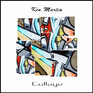 Pochette de Collage de Ken Martin
