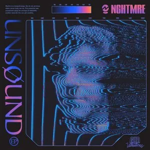 Pochette de UNSOUND EP de NGHTMRE