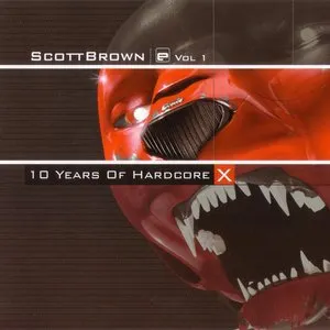 Pochette de 10 Years of Hardcore de Scott Brown