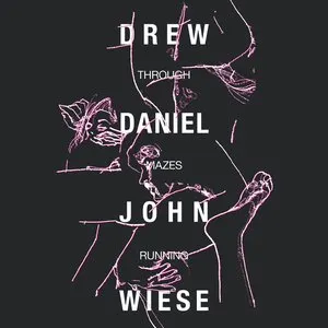 Pochette de Through Mazes Running de John Wiese