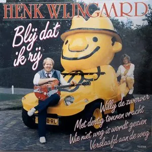 Pochette de Blij dat ik rij de Henk Wijngaard