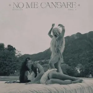 Pochette de No Me Cansare de KAROL G - Sevdaliza