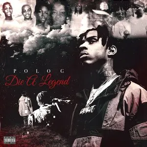 Pochette de Die a Legend de Polo G