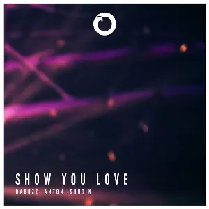 Pochette de Show You Love de Da Buzz