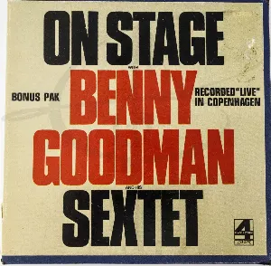 Pochette de On Stage: Recorded 'Live' In Copenhagen de The Benny Goodman Sextet