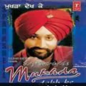 Pochette de Mukhda Dekh Ke de Surjit Bindrakhia