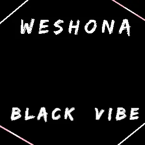 Pochette de Black Vibe de Weshona