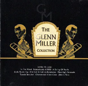 Pochette de The Glenn Miller Collection de Glenn Miller and His Orchestra