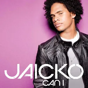 Pochette de Can I… de Jaicko