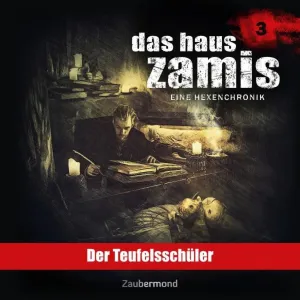 Pochette de Das Haus Zamis 3: Der Teufelsschüler de Achim Buch