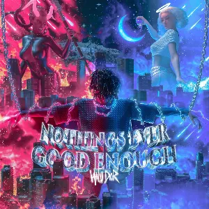 Pochette de Nothings Ever Good Enough de iann dior