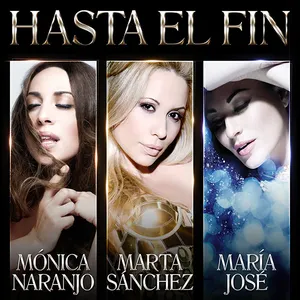 Pochette de Hasta el fin de Mónica Naranjo