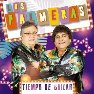 Pochette de Tiempo De Bailar de Los Palmeras