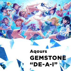 Pochette de GEMSTONE "DE-A-I" de Aqours