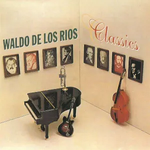 Pochette de Classics de Waldo de los Ríos