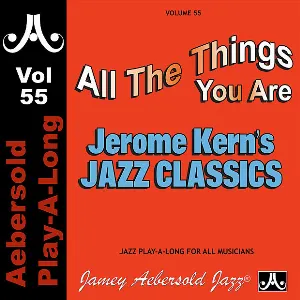 Pochette de Volume 55: Jerome Kern - Classics de Jamey Aebersold