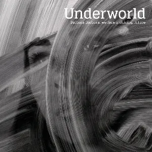 Pochette de Shining Future, Pt. 2 de Underworld