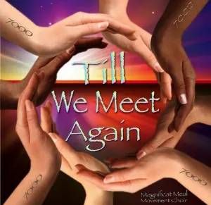 Pochette de Till We Meet Again de Magnificat Meal Movement Choir