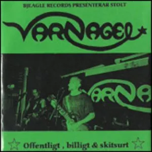 Pochette de Offentligt, billigt och skitsurt de Varnagel