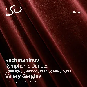 Pochette Rachmaninov: Symphonic Dances / Stravinsky: Symphony in Three Movements