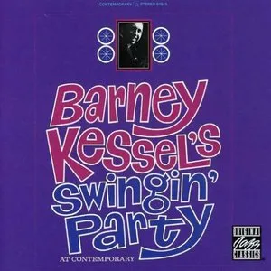 Pochette de Barney Kessel's Swingin' Party at Contemporary de Barney Kessel