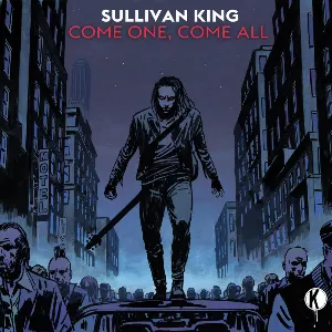 Pochette de Come One, Come All de Sullivan King