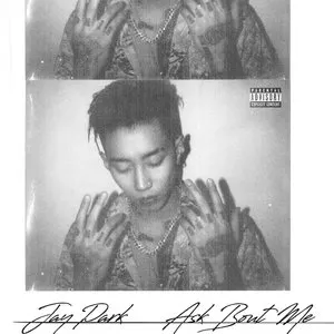 Pochette de Ask Bout Me de Jay Park