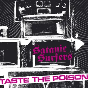 Pochette de Taste the Poison de Satanic Surfers