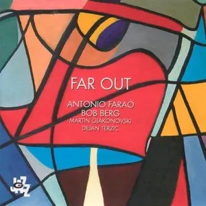 Pochette de Far Out de Antonio Faraò