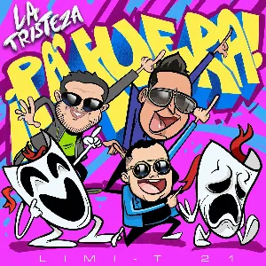 Pochette de La tristeza ¡Pa' fuera! de Limi-T 21