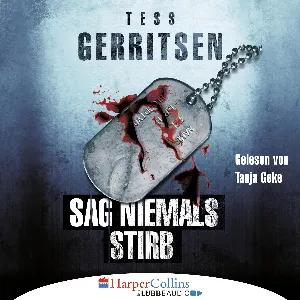 Pochette de Sag niemals stirb de Tess Gerritsen