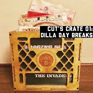 Pochette de Cut's Crate 01: Dilla Day Breaks de Cut Chemist