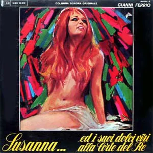 Pochette de Susanna... Ed I Suoi Dolci Vizi Alla Corte Del Re (Colonna Sonora Originale) de Gianni Ferrio